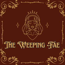 The Weeping Fae